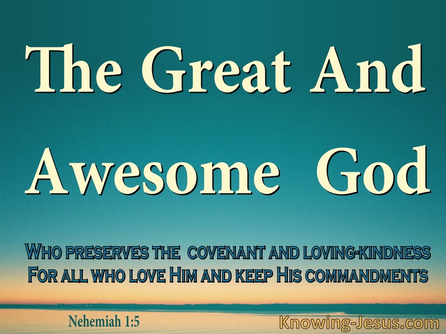 Nehemiah 1:5 The Great And Awesome God (aqua)